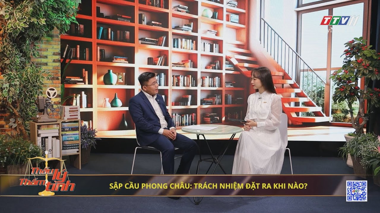 Sập cầu Phong Châu: trách nhiệm đặt ra khi nào? | 24-9-2024 | THẤU LÝ THẤM TÌNH | TayNinhTVArt